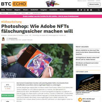 Bildbearbeitung<br>
Photoshop: Wie Adobe NFTs fälschungssicher machen will.<br>Die Content Credentials Function soll zukünftig dabei helfen, Kunstwerke ihren Schaffenden zuzuordnen und so ungefragte Kopien zu untersagen. BTC-ECHO - 2710.2021: Newsticker Bitcoin ETF Volt Equitys “Bitcoin Revolution ETF” startet heute auf NYSE
